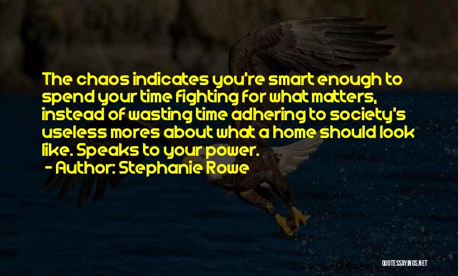 Stephanie Rowe Quotes 2140754