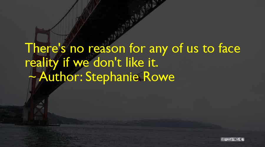 Stephanie Rowe Quotes 574926