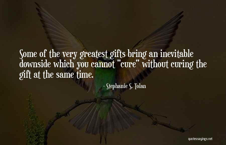 Stephanie S. Tolan Quotes 1977934 Stephanie S. Tolan Quotes 1977934