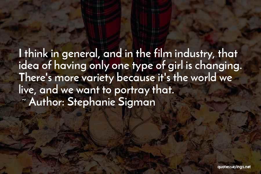 Stephanie Sigman Quotes 256618