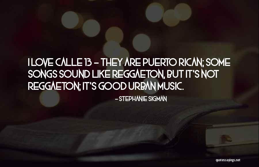 Stephanie Sigman Quotes 939600 Stephanie Sigman Quotes 939600
