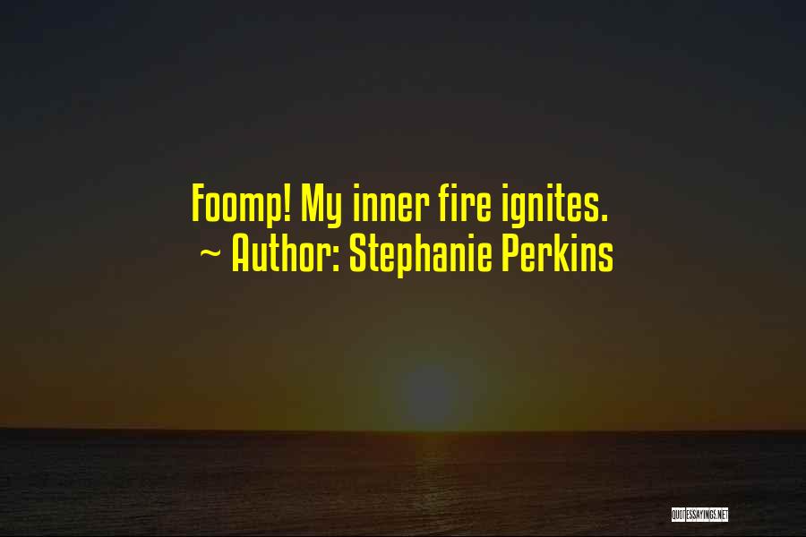 Stephanie St Clair Quotes By Stephanie Perkins