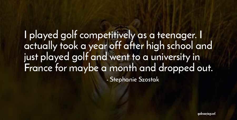 Stephanie Szostak Quotes 1403529