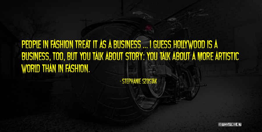 Stephanie Szostak Quotes 266942