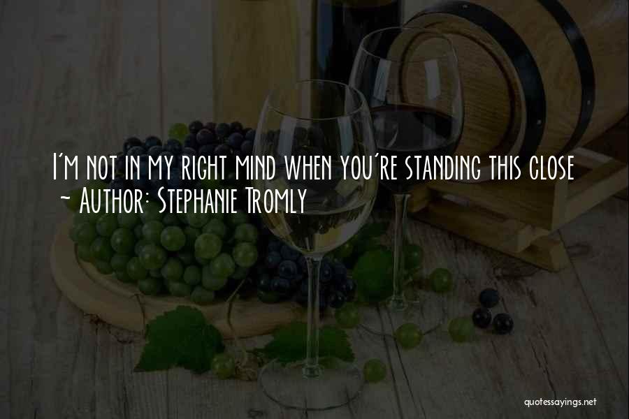 Stephanie Tromly Quotes 259764