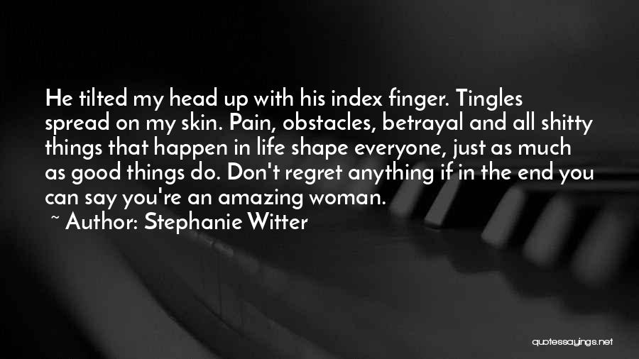 Stephanie Witter Quotes 2193662