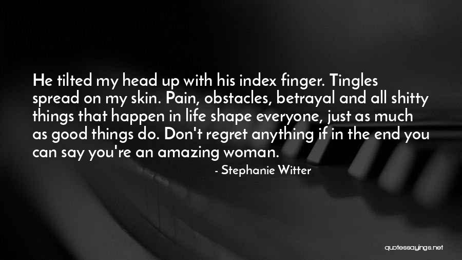 Stephanie Witter Quotes 2193662