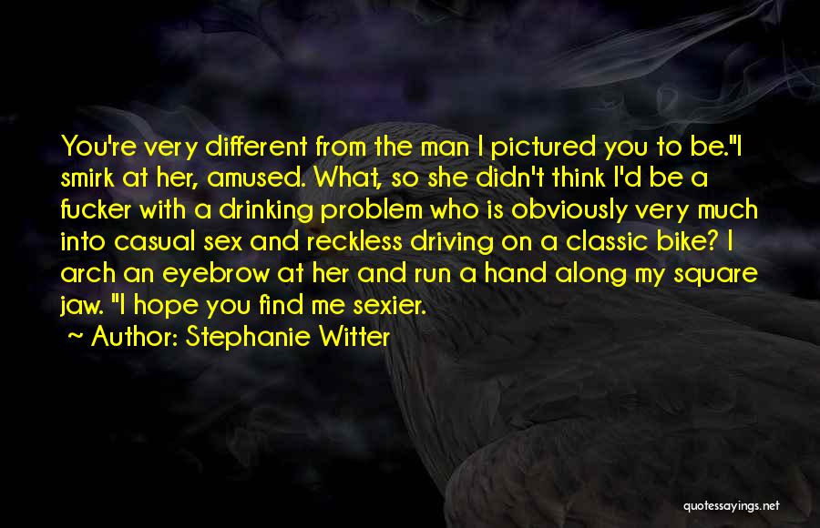 Stephanie Witter Quotes 428927