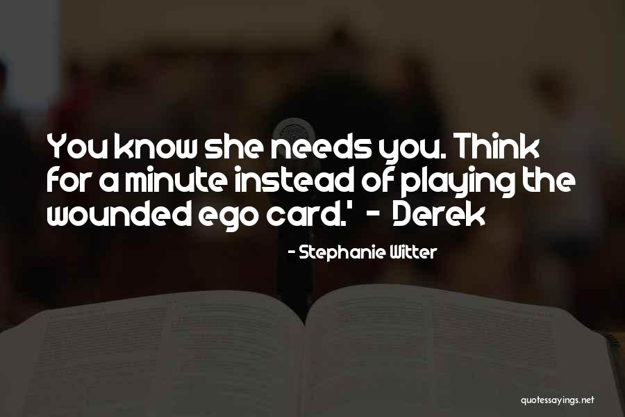 Stephanie Witter Quotes 79026