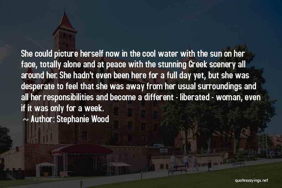 Stephanie Wood Quotes 139671