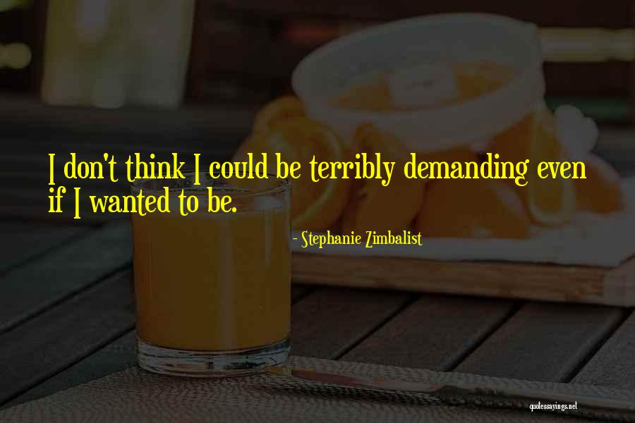 Stephanie Zimbalist Quotes 922476