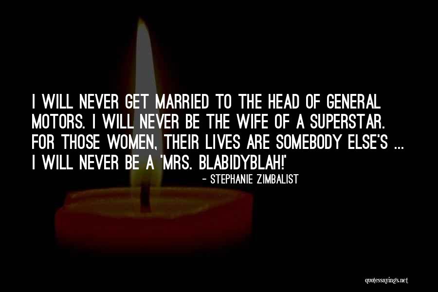 Stephanie Zimbalist Quotes 976095