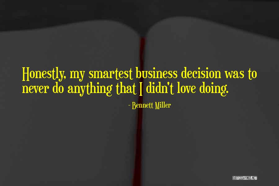 Stephaniee Lifts Quotes By Bennett Miller Stephaniee Lifts Quotes By Bennett Miller