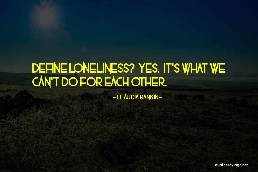Stephany Liriano Quotes By Claudia Rankine Stephany Liriano Quotes By Claudia Rankine