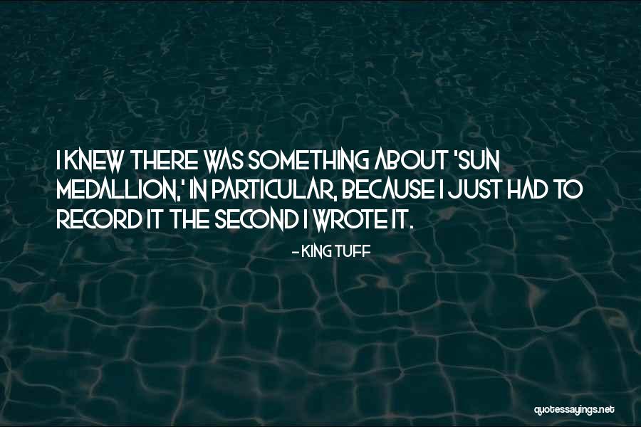 Stephaun Figaro Quotes By King Tuff Stephaun Figaro Quotes By King Tuff