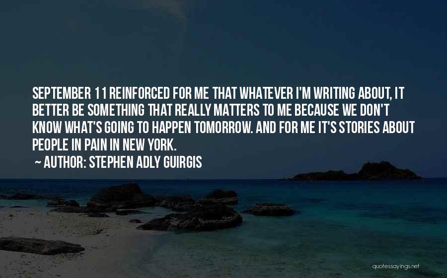 Stephen Adly Guirgis Quotes 2069165