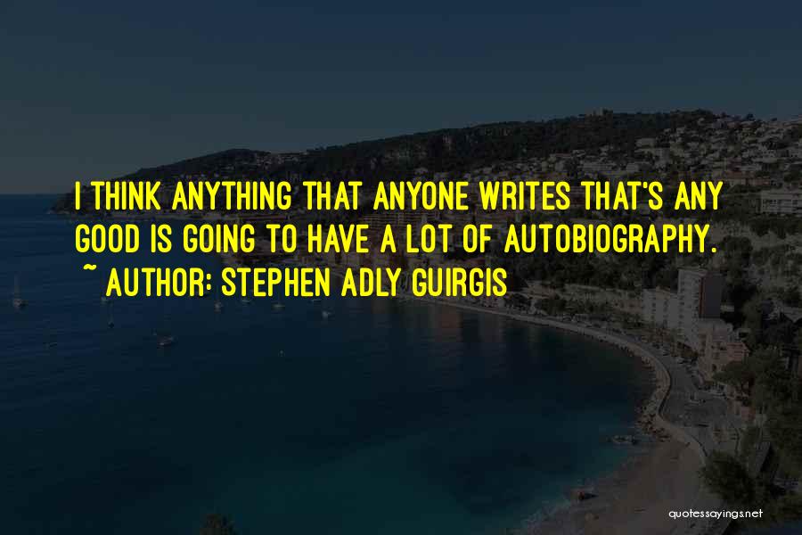 Stephen Adly Guirgis Quotes 774902