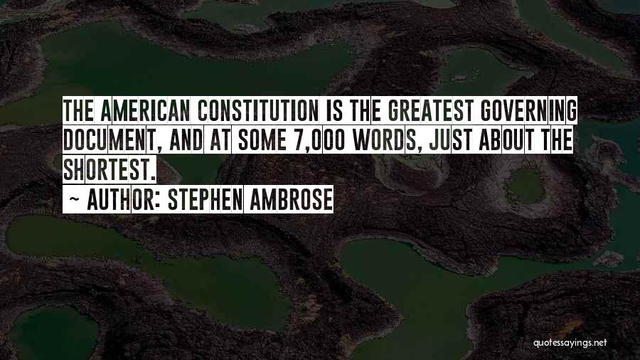 Stephen Ambrose Quotes 1408197