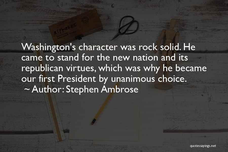 Stephen Ambrose Quotes 580685
