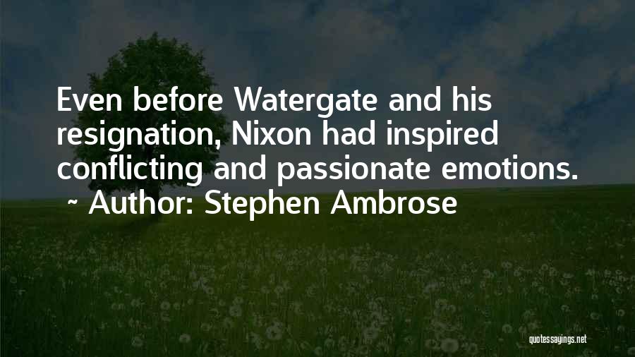 Stephen Ambrose Quotes 586163