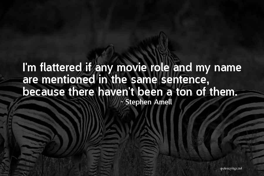 Stephen Amell Quotes 1506630 Stephen Amell Quotes 1506630