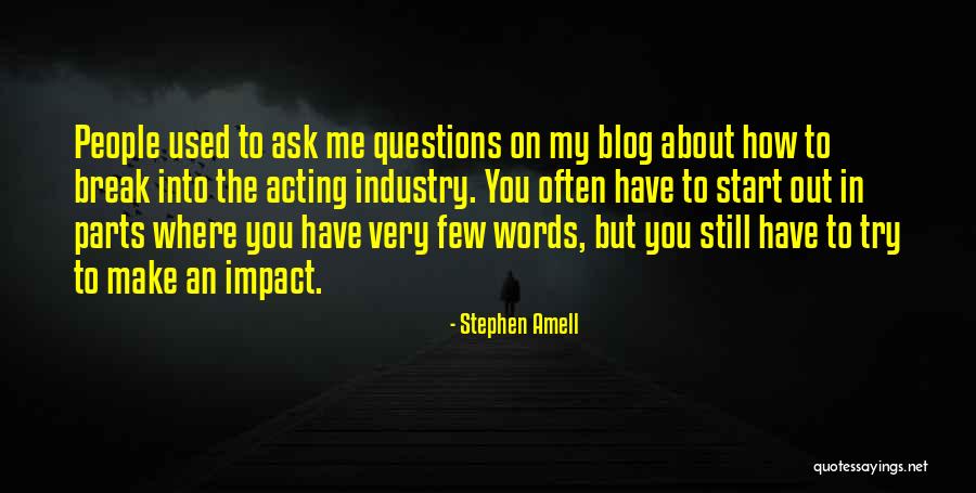 Stephen Amell Quotes 929685 Stephen Amell Quotes 929685