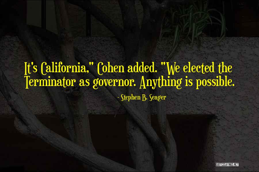 Stephen B. Seager Quotes 2181830 Stephen B. Seager Quotes 2181830