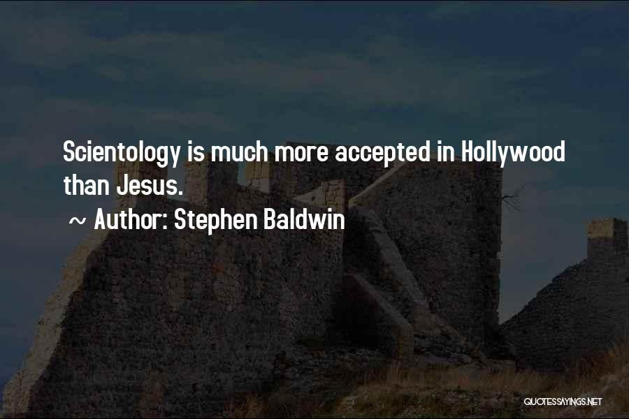 Stephen Baldwin Quotes 777290