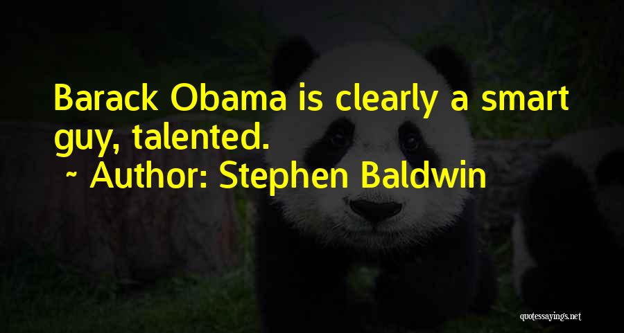 Stephen Baldwin Quotes 84199