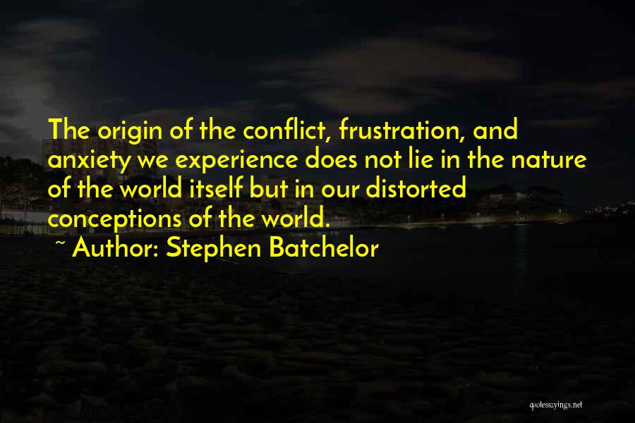 Stephen Batchelor Quotes 1104871