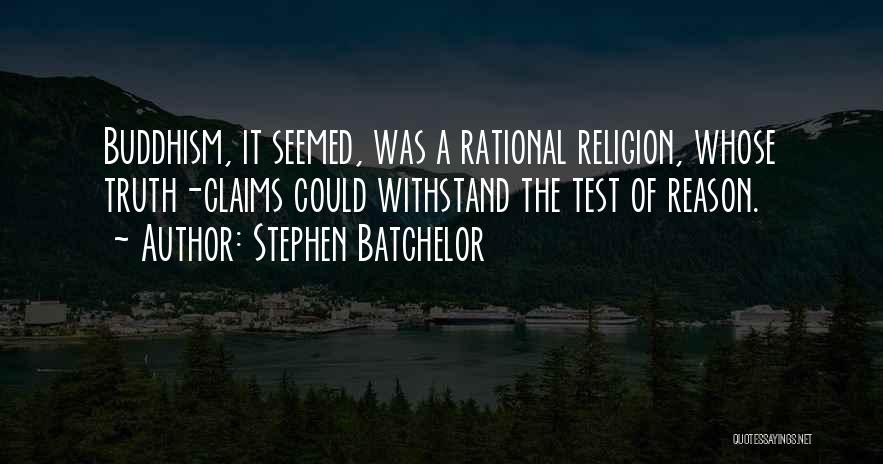 Stephen Batchelor Quotes 1285546