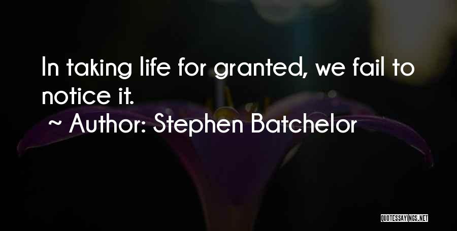 Stephen Batchelor Quotes 186148