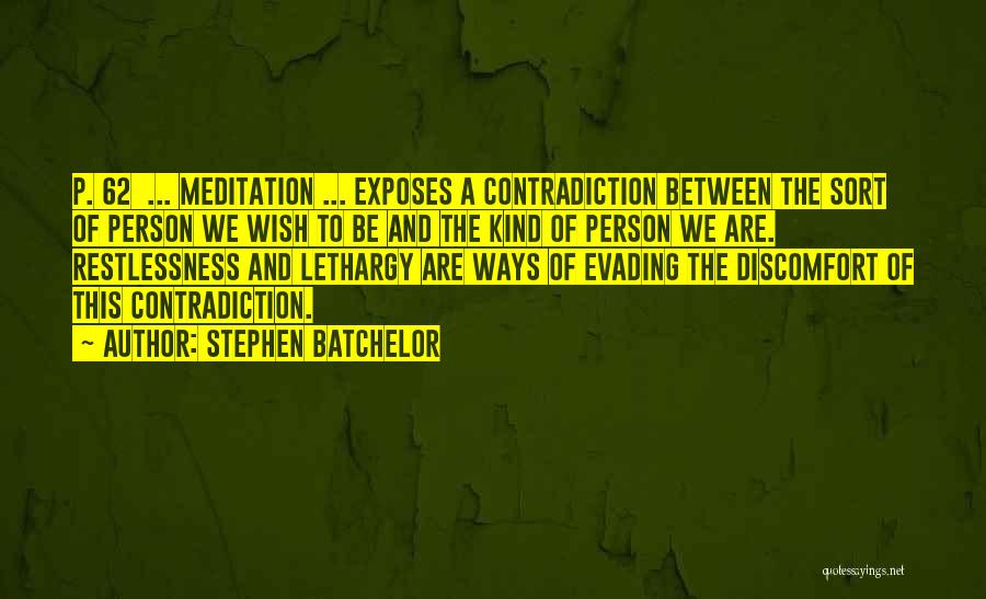 Stephen Batchelor Quotes 2108505