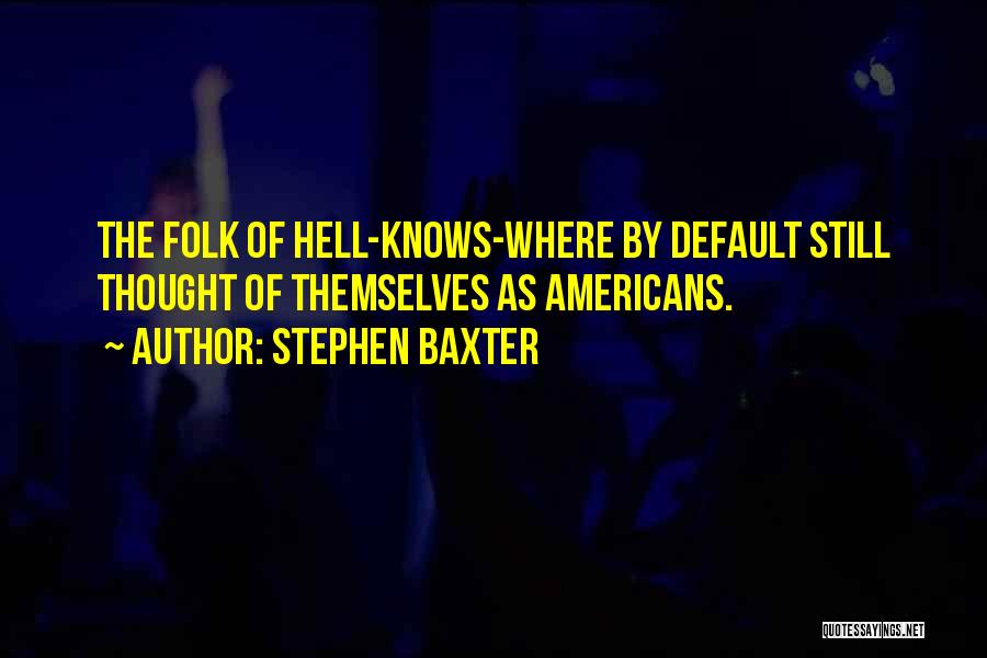 Stephen Baxter Quotes 1121372