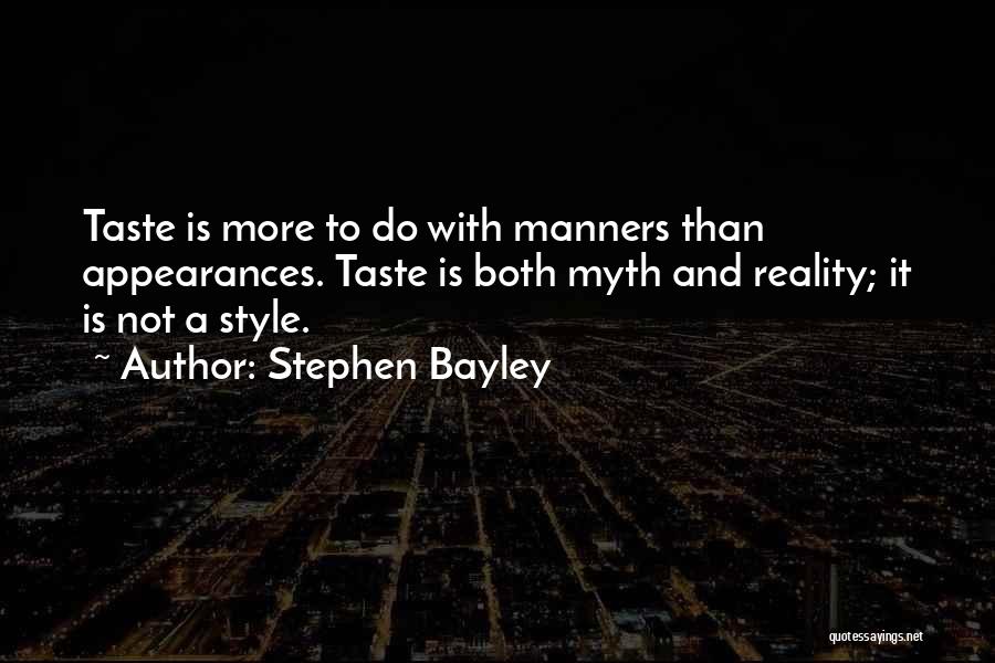 Stephen Bayley Quotes 1726486