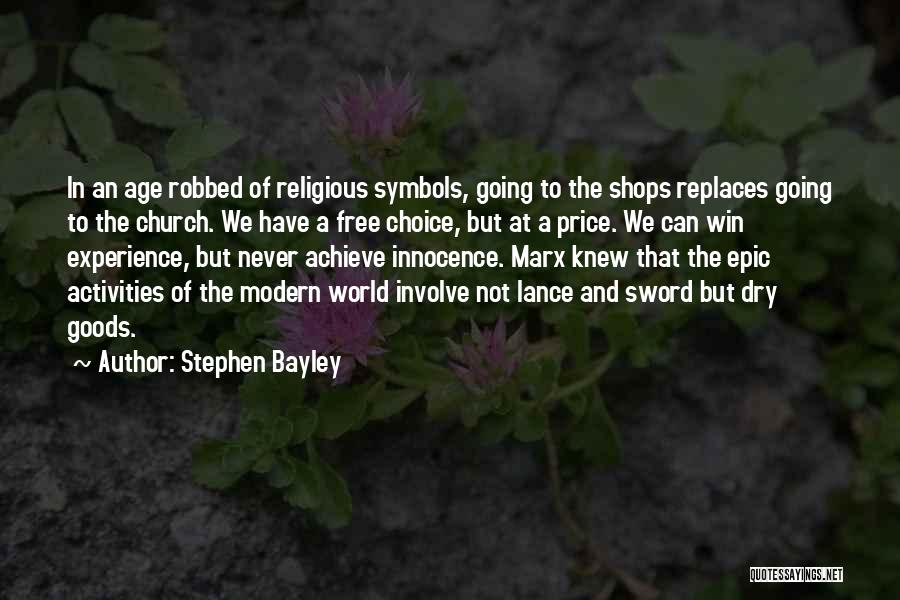 Stephen Bayley Quotes 1765738