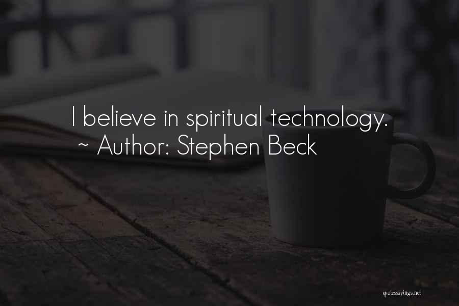 Stephen Beck Quotes 244724