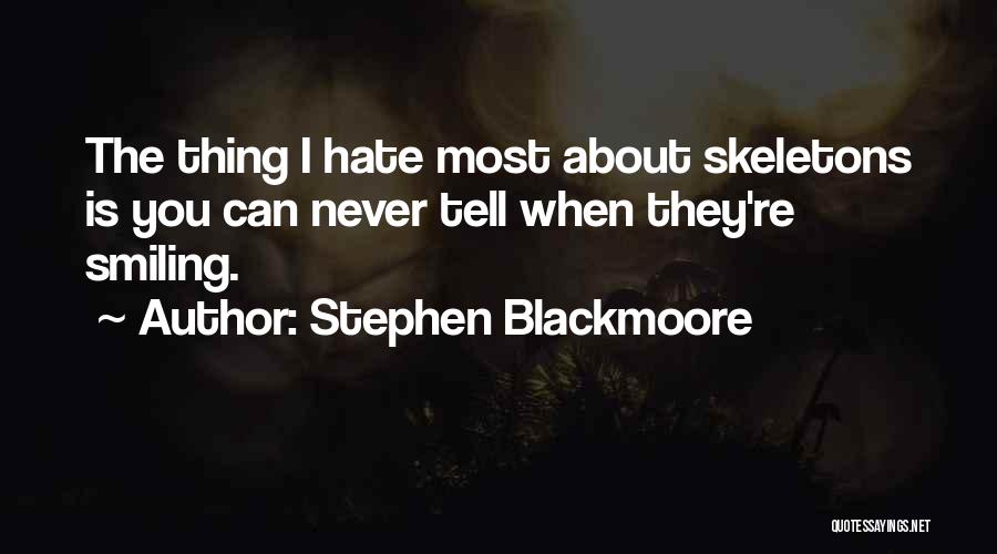 Stephen Blackmoore Quotes 1071408