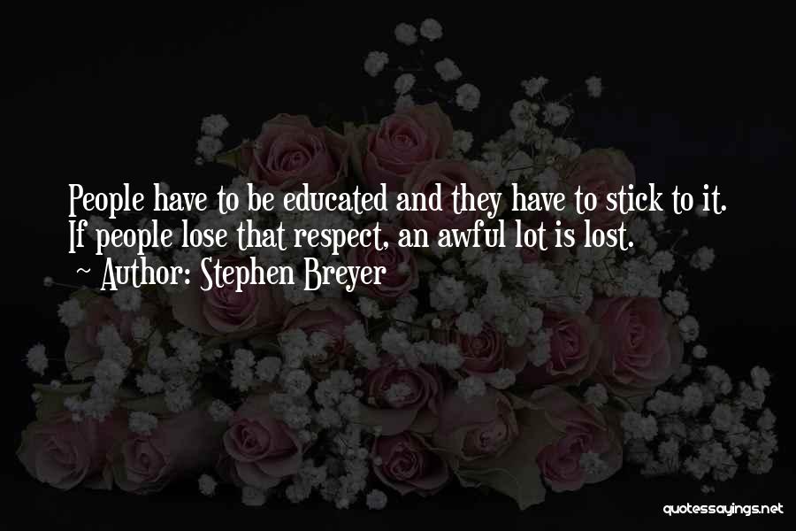 Stephen Breyer Quotes 1393358