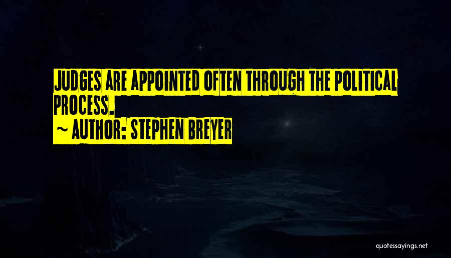 Stephen Breyer Quotes 1877315