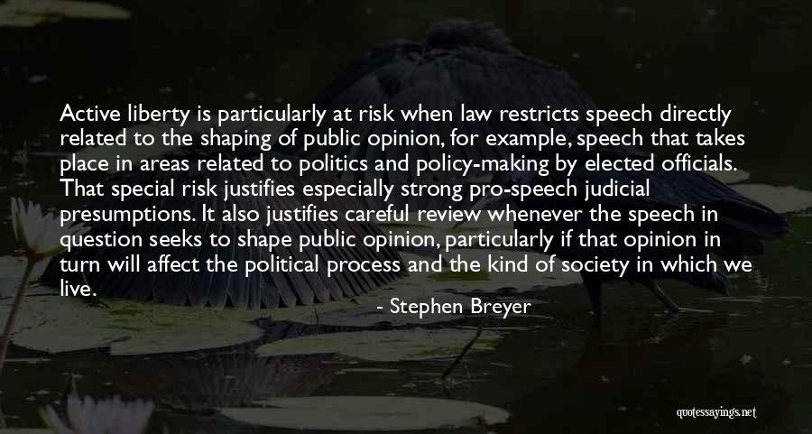 Stephen Breyer Quotes 283774 Stephen Breyer Quotes 283774