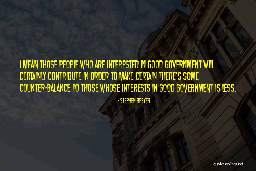 Stephen Breyer Quotes 89867 Stephen Breyer Quotes 89867