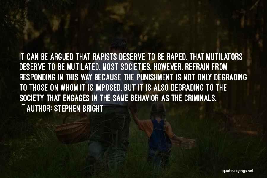 Stephen Bright Quotes 287918