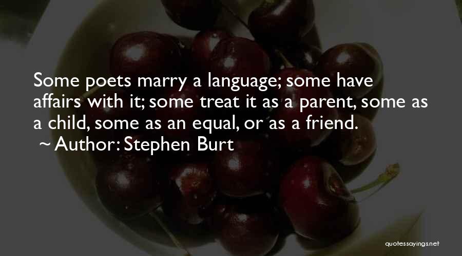 Stephen Burt Quotes 1121330