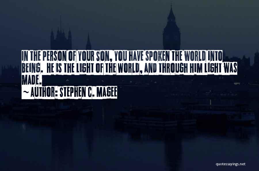 Stephen C. Magee Quotes 1401371