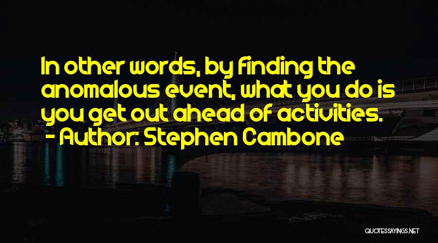 Stephen Cambone Quotes 1334546