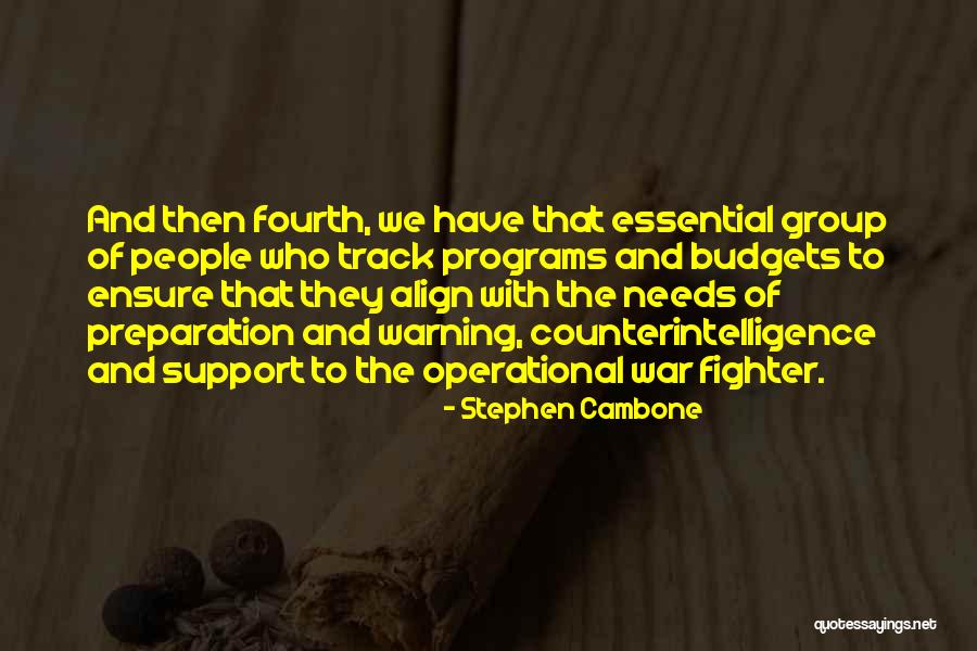 Stephen Cambone Quotes 2180914