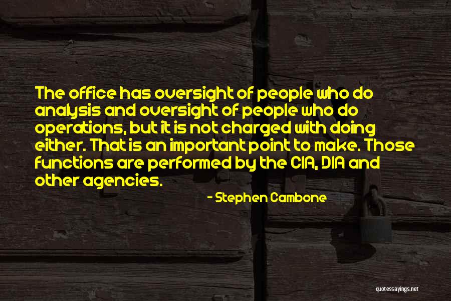 Stephen Cambone Quotes 434156