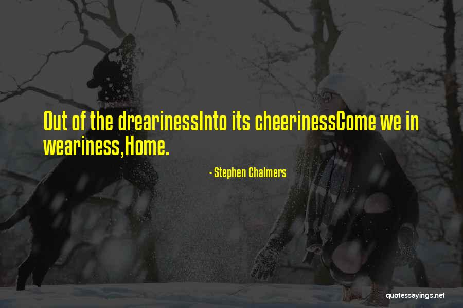 Stephen Chalmers Quotes 2267235 Stephen Chalmers Quotes 2267235