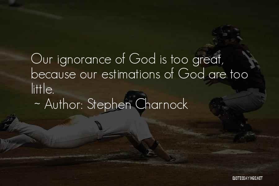 Stephen Charnock Quotes 312916